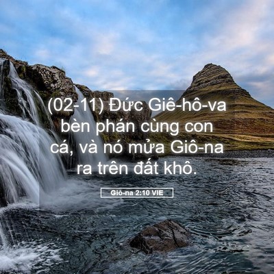 Picture 05 - Giô-na 2:10 VIE - (02-11) Đức Giê-hô-va bèn phán cùng con - Bible Verse Picture