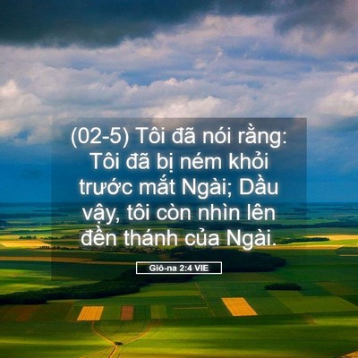 Picture 05 - Giô-na 2:4 VIE - (02-5) Tôi đã nói rằng: Tôi đã bị ném - Bible Verse Picture