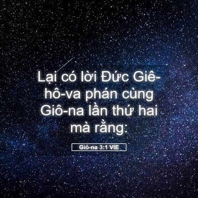 Picture 05 - Giô-na 3:1 VIE - Lại có lời Đức Giê-hô-va phán cùng - Bible Verse Picture
