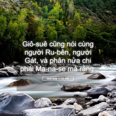 Picture 05 - Giô-sua 1:12 VIE - Giô-suê cũng nói cùng người Ru-bên, - Bible Verse Picture