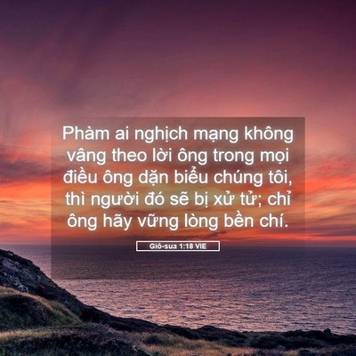 Picture 05 - Giô-sua 1:18 VIE - Phàm ai nghịch mạng không vâng theo lời - Bible Verse Picture