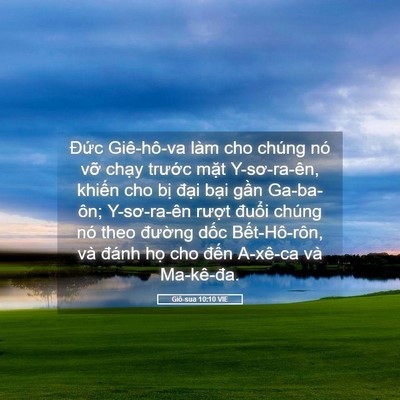 Picture 05 - Giô-sua 10:10 VIE - Đức Giê-hô-va làm cho chúng nó vỡ - Bible Verse Picture