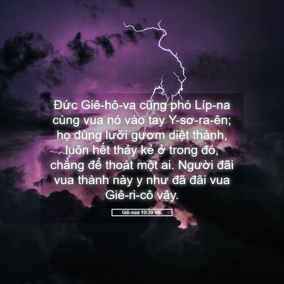 Picture 05 - Giô-sua 10:30 VIE - Đức Giê-hô-va cũng phó Líp-na cùng vua - Bible Verse Picture