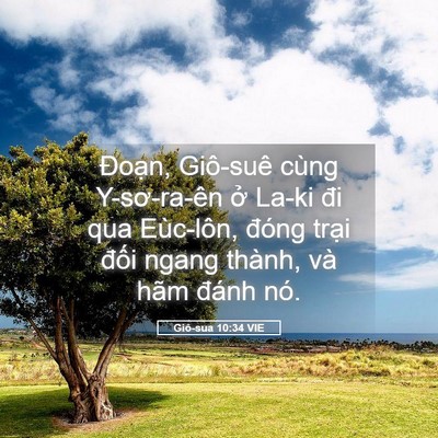 Picture 05 - Giô-sua 10:34 VIE - Đoạn, Giô-suê cùng Y-sơ-ra-ên ở La-ki - Bible Verse Picture