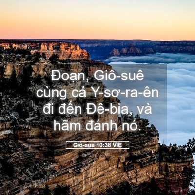 Picture 05 - Giô-sua 10:38 VIE - Đoạn, Giô-suê cùng cả Y-sơ-ra-ên đi - Bible Verse Picture