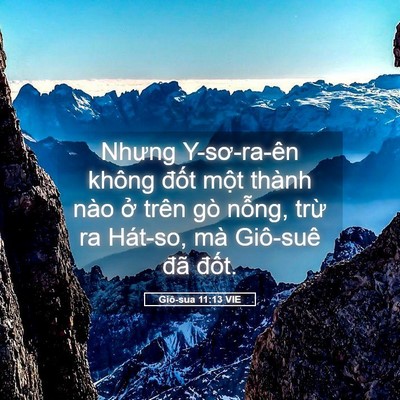 Picture 05 - Giô-sua 11:13 VIE - Nhưng Y-sơ-ra-ên không đốt một thành - Bible Verse Picture