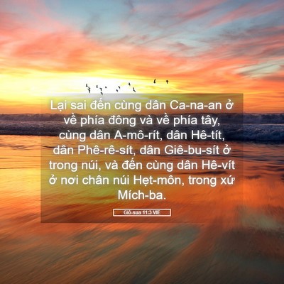 Picture 05 - Giô-sua 11:3 VIE - Lại sai đến cùng dân Ca-na-an ở về - Bible Verse Picture