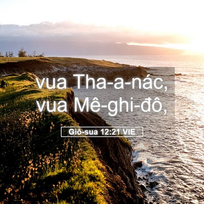 Picture 05 - Giô-sua 12:21 VIE - vua Tha-a-nác, vua - Bible Verse Picture