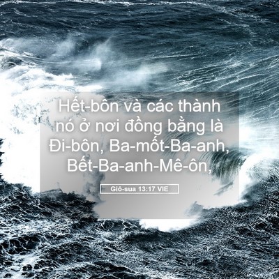 Picture 05 - Giô-sua 13:17 VIE - Hết-bôn và các thành nó ở nơi đồng - Bible Verse Picture