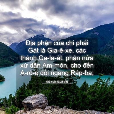 Picture 05 - Giô-sua 13:25 VIE - Địa phận của chi phái Gát là Gia-ê-xe, - Bible Verse Picture