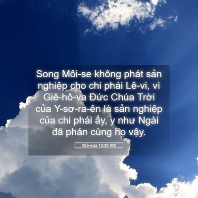 Picture 05 - Giô-sua 13:33 VIE - Song Môi-se không phát sản nghiệp cho chi - Bible Verse Picture