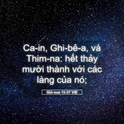Picture 05 - Giô-sua 15:57 VIE - Ca-in, Ghi-bê-a, và Thim-na: hết thảy - Bible Verse Picture