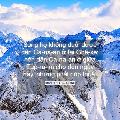 Picture 05 - Giô-sua 16:10 VIE - Song họ không đuổi được dân Ca-na-an - Bible Verse Picture