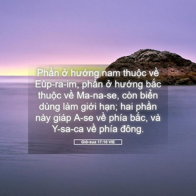 Picture 05 - Giô-sua 17:10 VIE - Phần ở hướng nam thuộc về Eùp-ra-im, - Bible Verse Picture