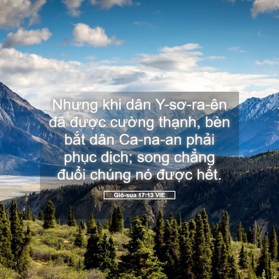 Picture 05 - Giô-sua 17:13 VIE - Nhưng khi dân Y-sơ-ra-ên đã được - Bible Verse Picture