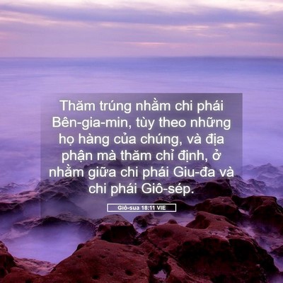 Picture 05 - Giô-sua 18:11 VIE - Thăm trúng nhằm chi phái Bên-gia-min, tùy - Bible Verse Picture