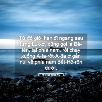 Picture 05 - Giô-sua 18:13 VIE - Từ đó giới hạn đi ngang sau lưng - Bible Verse Picture