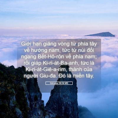 Picture 05 - Giô-sua 18:14 VIE - Giới hạn giăng vòng từ phía tây về - Bible Verse Picture