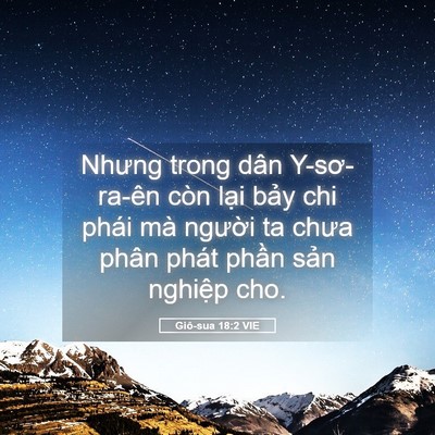 Picture 05 - Giô-sua 18:2 VIE - Nhưng trong dân Y-sơ-ra-ên còn lại bảy - Bible Verse Picture