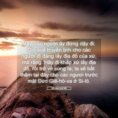 Picture 05 - Giô-sua 18:8 VIE - Vậy, các người ấy đứng dậy đi; - Bible Verse Picture