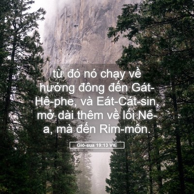 Picture 05 - Giô-sua 19:13 VIE - từ đó nó chạy về hướng đông đến - Bible Verse Picture