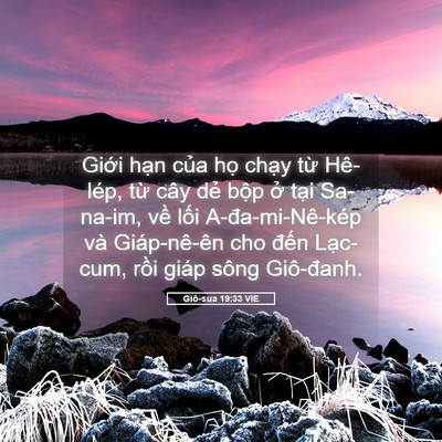 Picture 05 - Giô-sua 19:33 VIE - Giới hạn của họ chạy từ Hê-lép, - Bible Verse Picture