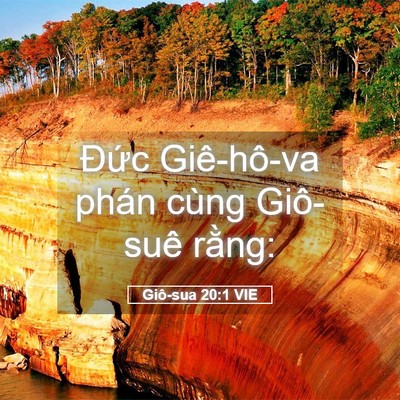 Picture 05 - Giô-sua 20:1 VIE - Đức Giê-hô-va phán cùng Giô-suê - Bible Verse Picture