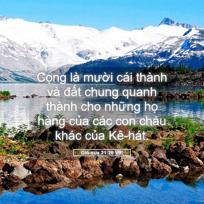 Picture 05 - Giô-sua 21:26 VIE - Cọng là mười cái thành và đất chung - Bible Verse Picture