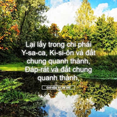 Picture 05 - Giô-sua 21:28 VIE - Lại lấy trong chi phái Y-sa-ca, Ki-si-ôn - Bible Verse Picture