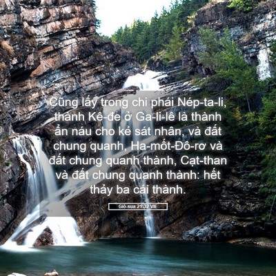 Picture 05 - Giô-sua 21:32 VIE - Cũng lấy trong chi phái Nép-ta-li, thành - Bible Verse Picture