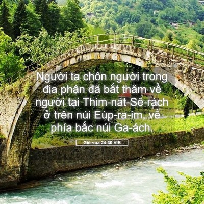 Picture 05 - Giô-sua 24:30 VIE - Người ta chôn người trong địa phận - Bible Verse Picture