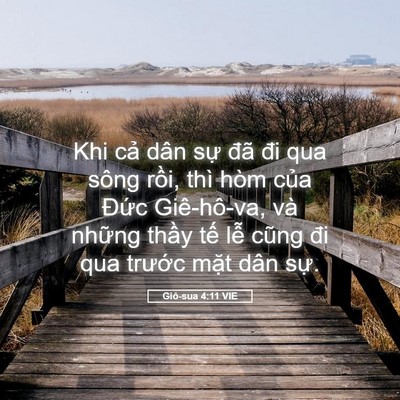 Picture 05 - Giô-sua 4:11 VIE - Khi cả dân sự đã đi qua sông rồi, thì - Bible Verse Picture