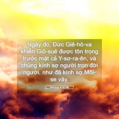 Picture 05 - Giô-sua 4:14 VIE - Ngày đó, Đức Giê-hô-va khiến Giô-suê - Bible Verse Picture