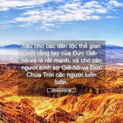 Picture 05 - Giô-sua 4:24 VIE - hầu cho các dân tộc thế gian biết - Bible Verse Picture