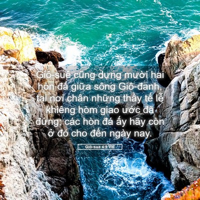 Picture 05 - Giô-sua 4:9 VIE - Giô-suê cũng dựng mười hai hòn đá - Bible Verse Picture