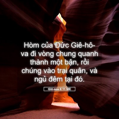 Picture 05 - Giô-sua 6:11 VIE - Hòm của Đức Giê-hô-va đi vòng chung - Bible Verse Picture