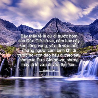 Picture 05 - Giô-sua 6:13 VIE - Bảy thầy tế lễ cứ đi trước hòm - Bible Verse Picture