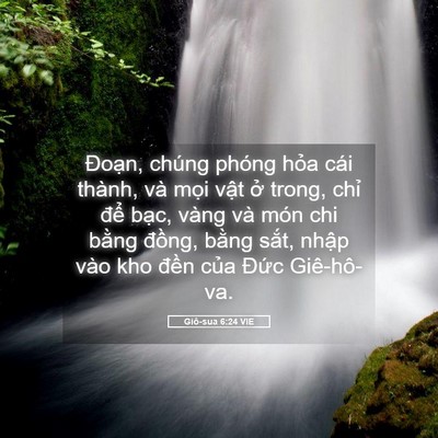 Picture 05 - Giô-sua 6:24 VIE - Đoạn, chúng phóng hỏa cái thành, và - Bible Verse Picture