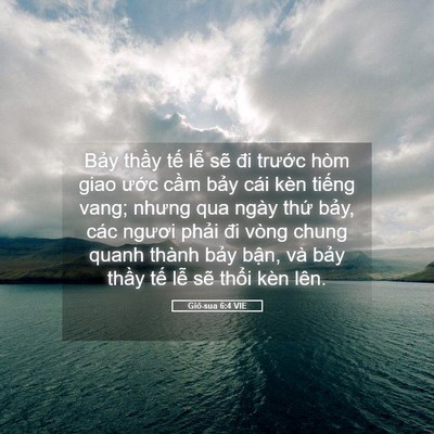 Picture 05 - Giô-sua 6:4 VIE - Bảy thầy tế lễ sẽ đi trước hòm - Bible Verse Picture