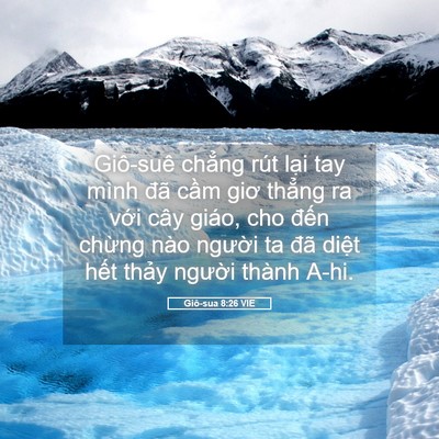 Picture 05 - Giô-sua 8:26 VIE - Giô-suê chẳng rút lại tay mình đã cầm - Bible Verse Picture