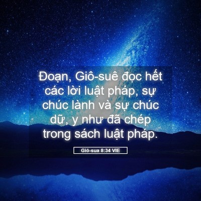 Picture 05 - Giô-sua 8:34 VIE - Đoạn, Giô-suê đọc hết các lời luật - Bible Verse Picture