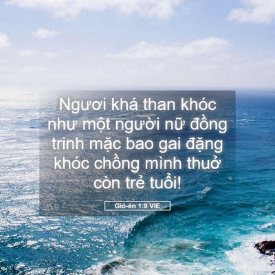 Picture 05 - Giô-ên 1:8 VIE - Ngươi khá than khóc như một người nữ - Bible Verse Picture