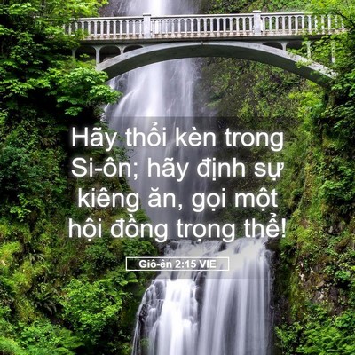 Picture 05 - Giô-ên 2:15 VIE - Hãy thổi kèn trong Si-ôn; hãy định sự - Bible Verse Picture