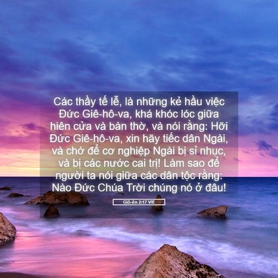 Picture 05 - Giô-ên 2:17 VIE - Các thầy tế lễ, là những kẻ hầu - Bible Verse Picture