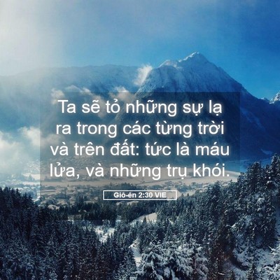 Picture 05 - Giô-ên 2:30 VIE - Ta sẽ tỏ những sự lạ ra trong các - Bible Verse Picture