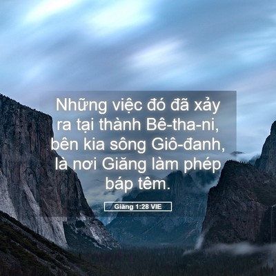 Picture 05 - Giăng 1:28 VIE - Những việc đó đã xảy ra tại thành - Bible Verse Picture