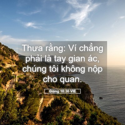 Picture 05 - Giăng 18:30 VIE - Thưa rằng: Ví chẳng phải là tay gian - Bible Verse Picture