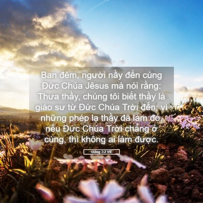 Picture 05 - Giăng 3:2 VIE - Ban đêm, người nầy đến cùng Đức - Bible Verse Picture