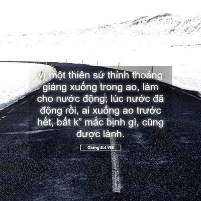 Picture 05 - Giăng 5:4 VIE - vì một thiên sứ thỉnh thoảng giáng - Bible Verse Picture