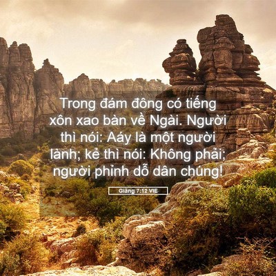 Picture 05 - Giăng 7:12 VIE - Trong đám đông có tiếng xôn xao bàn về - Bible Verse Picture